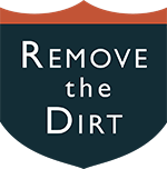 Remove the Dirt